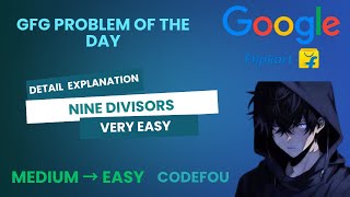 GFG POTD | Nine Divisors | Java & C++