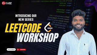 Introducing our new Series - Leetcode Workshop #CVcorp #programming #leetcode