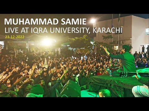 Muhammad Samie | Live at Iqra University (Karachi) | Maikada | Maikada 2 | Yaad | December 2022