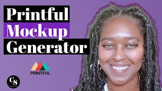 How To Use Printful Mockup Generator | Printful Review - Print On Demand Business