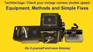 Check your vintage camera shutter speed