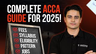 ACCA 2025 Explained: Fees, Jobs, Exemptions & Full Course Guide