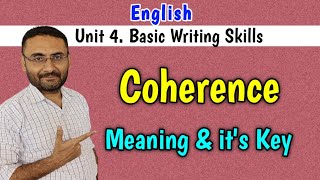 Coherence (Creating Coherence) Basic writing skills | English | 3110002 GTU |BE 1st year | sem 2