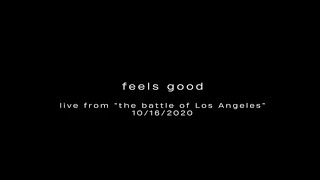 Volumes - "Feels Good" - The Battle Of Los Angeles (Live Stream)