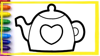 HEART TEAPOT Drawing and Coloring pages for kids Learn colors | Whoopee Playhouse