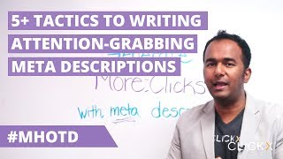 5+ Tactics To Writing Attention-Grabbing Meta Descriptions | Marketing Hack of the Day w/ Solomon T.