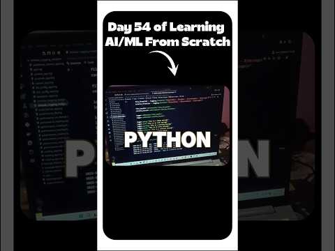 Day 54 of Learning AI/ML 💻 #ai #coding #machinelearning #computer #tech #startup #internship #python