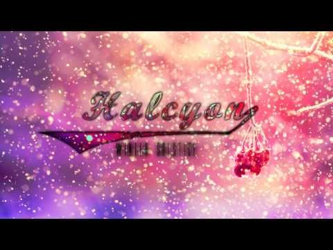 Halcyon - Winter Solstice [Free Download in Description]