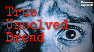 5 Disturbing Real Cases They Never Solved