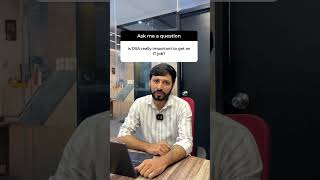Is DSA Required to Get an IT Job in 2025? | Know What Actually Matters 🚀 #ITJobTips