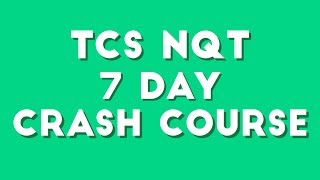 TCS NQT 2020 7 Days Crash Course