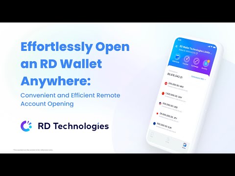 Effortlessly Open an RD Wallet Anywhere: Convenient and Efficient Remote Account Opening