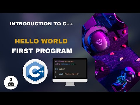 Hello World Program | Your First Code! | Lecture 2 | Introduction To C++ Programming Language