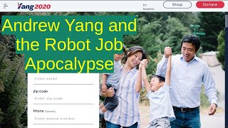 Andrew Yang and the Robot Jobs Apocalypse