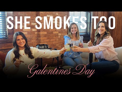 She Smokes Too Galentine's Day with Sydney Kotoch Elliott