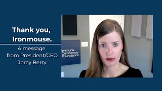 Thank you, Ironmouse | A message from Jorey Berry, president/CEO of the Immune Deficiency Foundation