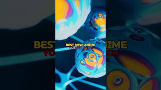 Best new anime you must watch🤯#anime#edit#music #amy#amvedits#amvs#animeshorts