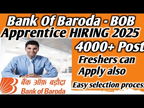Bank Of Baroda Requirement 2025 | BOB Apprentice Hiring Latest Jobs All details