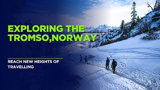 Walking in Tromsø 🇳🇴❄ | Norway in Winter Feels Like a Snow Fairy Tale!
