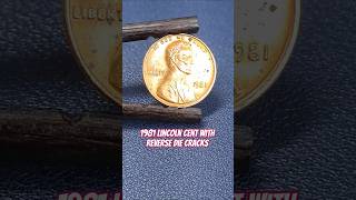 1981 Lincoln Cent with Reverse Die Cracks #shorts #errorcoins #errorcoin