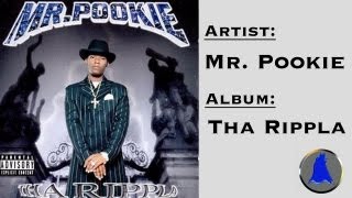 Smoke One: Mr. Pookie