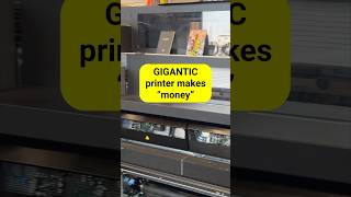 HUGE 400 lb. Large Format Printer Makes “Money”