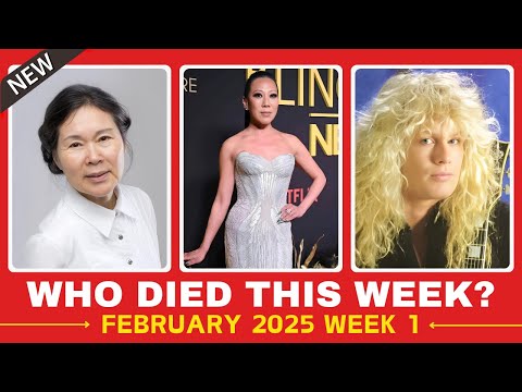 Who Died This Week | Celebrity Deaths | February Week 1