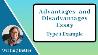 Advantages and Disadvantages Essay Example (Type 1)