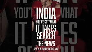 India is creative and aggressive in todays news with coolest online listing short video clips!