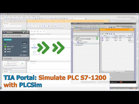 TIA Portal: PLC S7-1200 Simulation With PLCSim