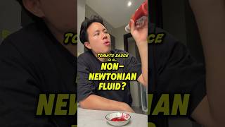 Tomato sauce is a NON-NEWTONIAN Fluid?! #foodscience #cooking