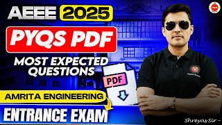 AEEE 2025 PYQs PDF Most expected questions for Amrita Engineering Entrance Exam | Shreyas Sir