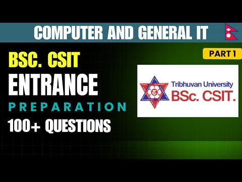 📘 BSc CSIT Entrance Preparation 2082 | 100+ MCQs Computer & General IT | Practice with Answers 2025
