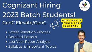 Cognizant hiring 2023 batch students ! Gen C & Gen C Elevate launched ! Must watch for 2023 batch!