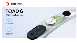 Portronics Toad 6 Wireless Mouse | Dual Wireless Modes, Multi-Device Pairing & More