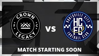 LIVE: MLS NEXT PRO: Crown Legacy FC vs Huntsville City FC | August 2, 2025