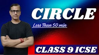 Circle ICSE Class 9 | Circle One Shot | Class 9 ICSE | @sirtarunrupani
