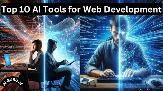 "Top 10 AI Tools for Web Development You MUST Try in 2024! 🚀 | Boost Your Coding Skills Today!"