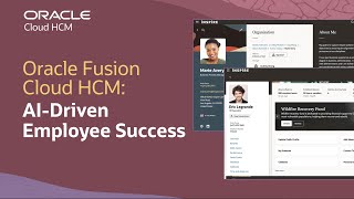 Oracle Fusion Cloud HCM Delivers AI-Driven Employee Success