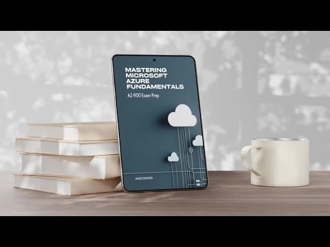 Book Trailer - "Mastering Microsoft Azure Fundamentals AZ-900 Exam Prep"
