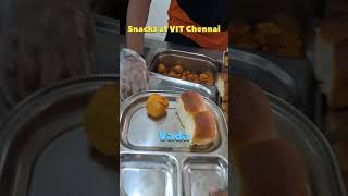 Snacks at VIT Chennai!! #snacks #hostel #food #mess