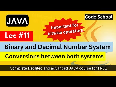 Binary and Decimal Number System in Java | Conversion between binary and decimal | Java Tutorial #11