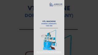 VTL Machine - Dorries (Germany) 1000 MM