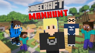 MINECRAFT MANHUNT!