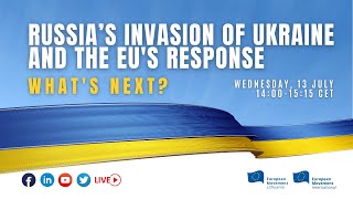 Russia’s invasion of Ukraine and the EU's Response: What’s Next?