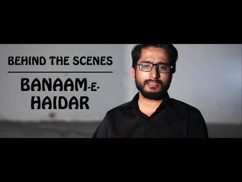 Behind the Scenes | Banaam-e-Haidar | Muhammad Samie