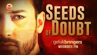 Gelukbringers | July Teaser | Seeds of Doubt | eExtra