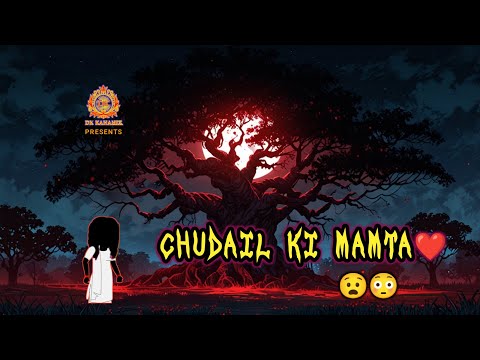 Chudail Ki Mamta 😱| Hindi Kahaniya | Hindi Horror Stories💀 | DK KAHANIZ