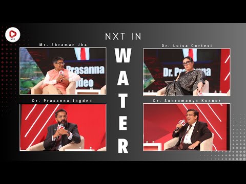 A Global Conversation on the Future of Water Sustainability | NXT Conclave 2025