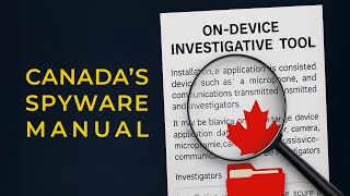 Canada's Spyware Manual the RCMP and ODIT